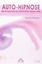 Imagem de AUTO-HIPNOSE - 3ª ED