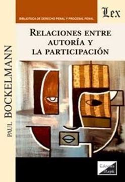 Imagem de RELACIONES ENTRE AUTORIA Y LA PARTICIIPACION