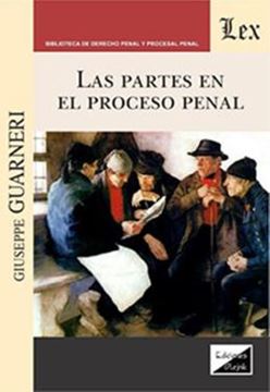 Imagem de LAS PARTES EN EL PROCESO PENAL