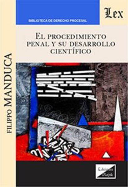 Picture of EL PROCEDIMIENTO PENAL Y SU DESARROLLO CIENTIFICO