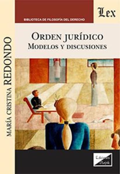 Picture of ORDEN JURIDICO. MODELOS Y DISCUSIONES