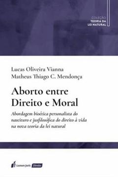 Imagem de ABORTO ENTRE DIREITO E MORAL