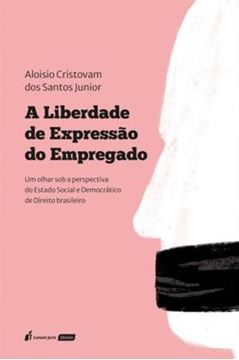 Imagem de A LIBERDADE DE EXPRESSAO DO EMPREGADO