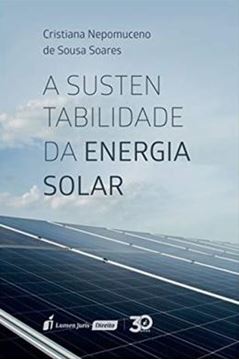 Imagem de A SUSTENTABILIDADE DA ENERGIA SOLAR