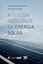 Imagem de A SUSTENTABILIDADE DA ENERGIA SOLAR