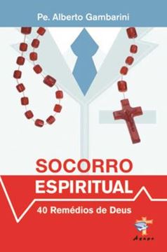 Imagem de SOCORRO ESPIRITUAL - 40 REMEDIOS DE DEUS