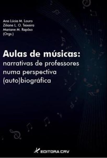 Picture of AULAS DE MUSICAS - NARRATIVAS DE PROFESSORES NUMA PERSPECTIVA (AUTO)BIOGRAFICA