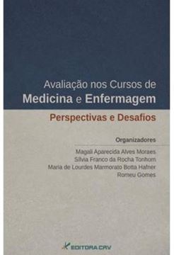 Imagem de AVALIACAO NOS CURSOS DE MEDICINA E ENFERMAGEM - PERSPECTIVAS E DESAFIOS