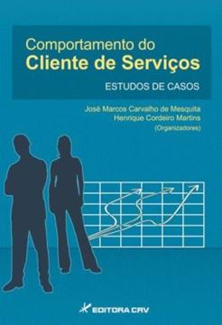 Imagem de COMPORTAMENTO DO CLIENTE DE SERVICOS - ESTUDOS DE CASOS