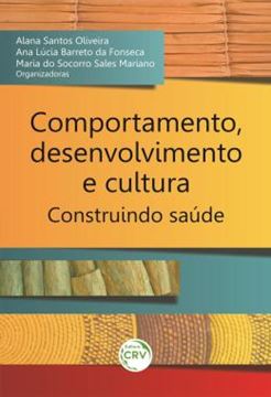 Imagem de COMPORTAMENTO, DESENVOLVIMENTO E CULTURA - CONSTRUINDO SAUDE