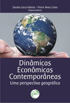 Imagem de DINAMICAS ECONOMICAS CONTEMPORANEAS - UMA PERSPECTIVA GEOGRAFICA