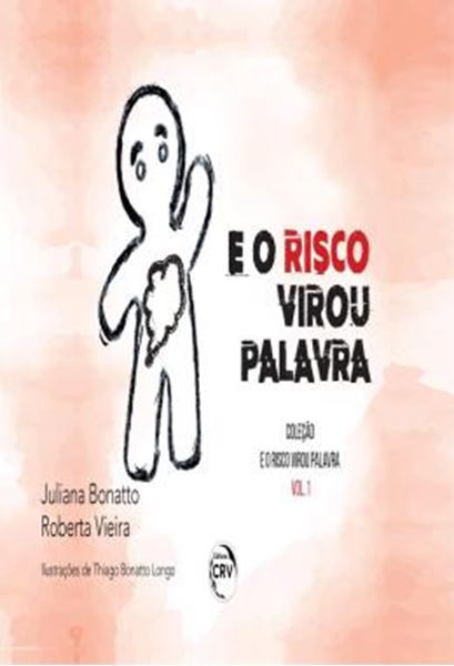 Picture of E O RISCO VIROU PALAVRA
