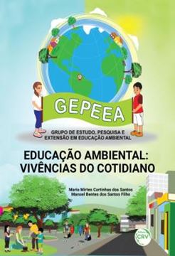 Imagem de EDUCACAO AMBIENTAL - VIVENCIAS DO COTIDIANO