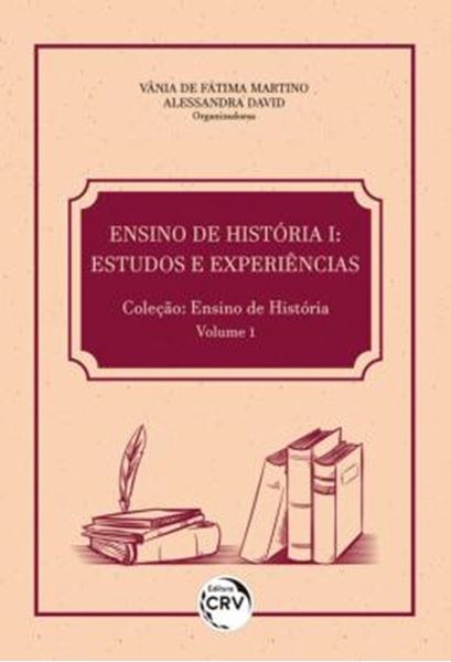 Picture of ENSINO DE HISTORIA I - ESTUDOS E EXPERIENCIAS