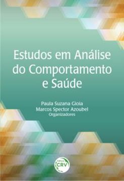 Imagem de ESTUDOS EM ANALISE DO COMPORTAMENTO E SAUDE