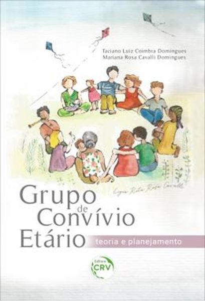 Picture of GRUPO DE CONVIVIO ETARIO - TEORIA E PLANEJAMENTO