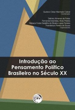 Imagem de INTRODUCAO AO PENSAMENTO POLITICO BRASILEIRO NO SECULO XX
