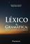 Imagem de LEXICO E GRAMATICA - NOVOS ESTUDOS DE INTERFACE