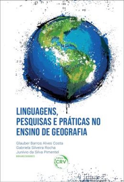 Picture of LINGUAGENS, PESQUISAS E PRATICAS NO ENSINO DE GEOGRAFIA
