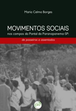 Imagem de MOVIMENTOS SOCIAIS NOS CAMPOS DO PONTAL DO PARANAPANEMA - SP