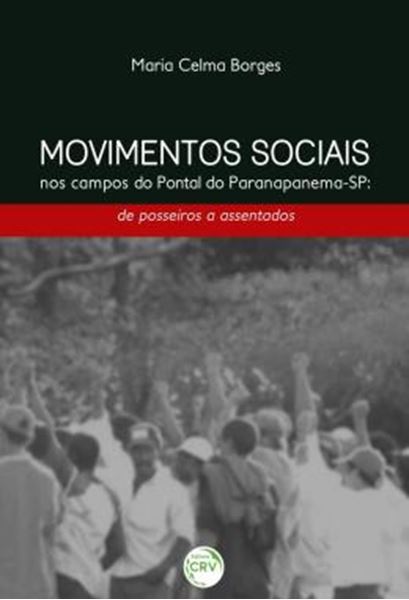 Picture of MOVIMENTOS SOCIAIS NOS CAMPOS DO PONTAL DO PARANAPANEMA - SP