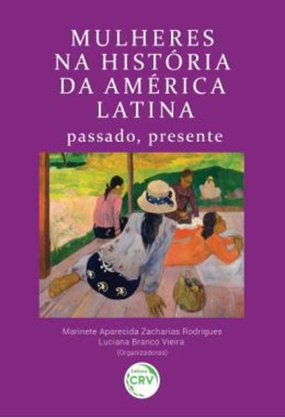 Picture of MULHERES NA HISTORIA DA AMERICA LATINA - PASSADO, PRESENTE