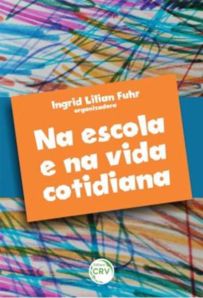 Picture of NA ESCOLA E NA VIDA COTIDIANA