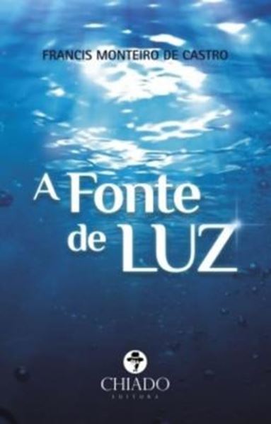 Picture of A FONTE DE LUZ
