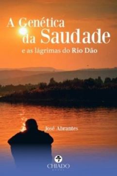 Imagem de A GENETICA DA SAUDADE