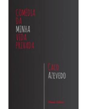 Imagem de COMEDIA DA MINHA VIDA PRIVADA