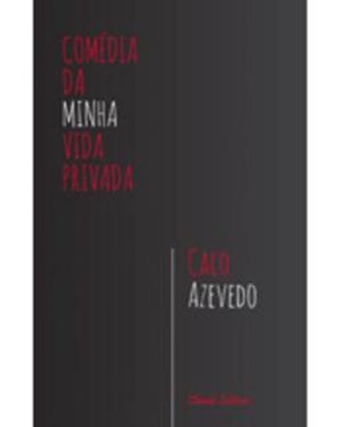 Picture of COMEDIA DA MINHA VIDA PRIVADA