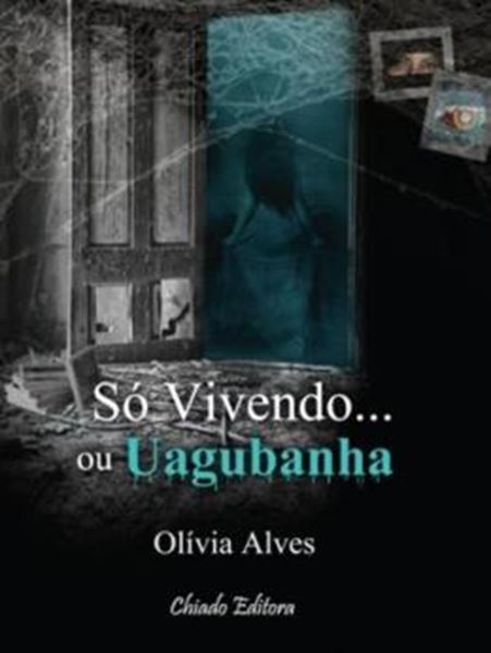 Picture of SO VIVENDO... OU UAGUBANHA