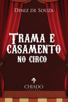 Imagem de TRAMA E CASAMENTO NO CIRCO