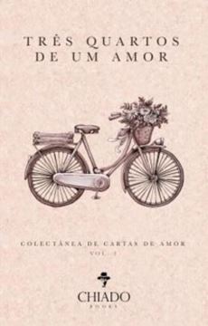 Imagem de TRES QUARTOS DE UM AMOR - VOL. I