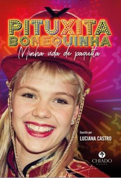Picture of PITUXITA BONEQUINHA - MINHA VIDA DE PAQUITA