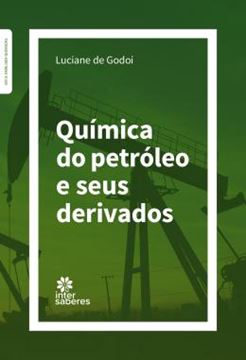 Imagem de QUIMICA DO PETROLEO E SEUS DERIVADOS