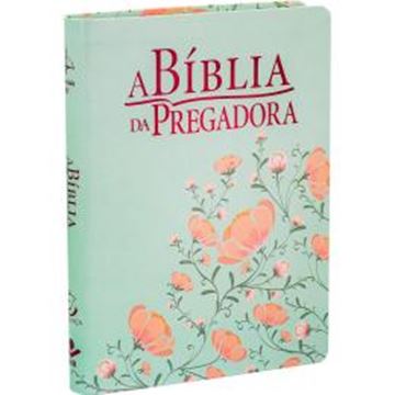 Imagem de A BIBLIA DO PREGADORA - CAPA EM COURO SINTETICO IMPRESSO, FLORES