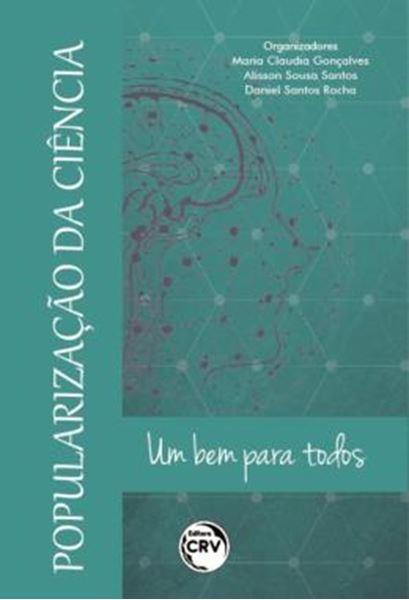 Picture of POPULARIZACAO DA CIENCIA - UM BEM PARA TODOS