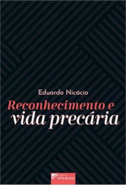 Picture of RECONHECIMENTO E VIDA PRECARIA