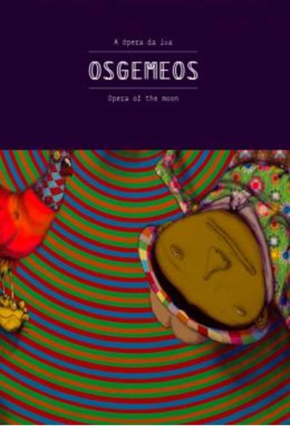 Picture of OSGEMEOS - A OPERA DA LUA / OPERA OF THE MOON