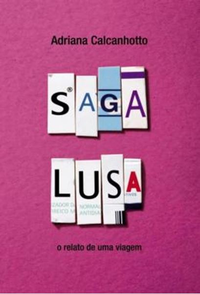 Picture of SAGA LUSA - O RELATO DE UMA VIAGEM