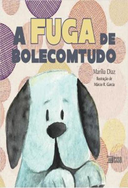 Picture of A FUGA DE BOLECOMTUDO