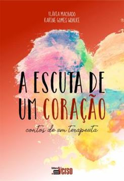 Imagem de A ESCUTA DE UM CORACAO