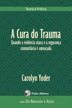 Imagem de A CURA DO TRAUMA