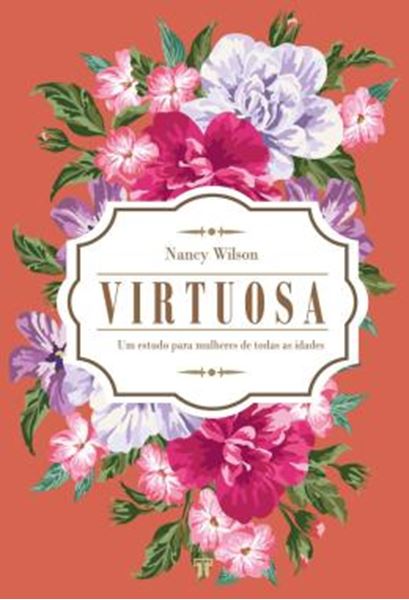 Picture of VIRTUOSA - UM ESTUDO PARA MULHERES DE TODAS AS IDADES