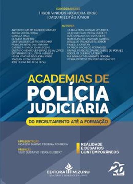 Picture of ACADEMIAS DE POLíCIA JUDICIÁRIA - DO RECRUTAMENTO ATÉ A FORMACAO