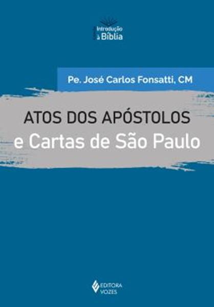 Picture of ATOS DOS APOSTOLOS E CARTAS DE SAO PAULO