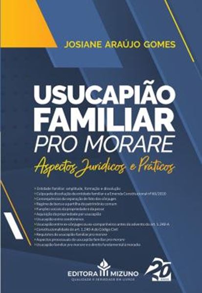 Picture of USUCAPIÃO FAMILIAR PRO MORARE - ASPECTOS JÚRIDICOS E PRÁTICOS