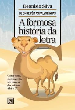 Imagem de A FORMOSA HISTORIA DA LETRA C
