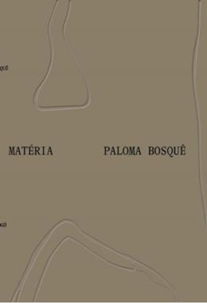 Picture of PALOMA BOSQUE - MATERIA